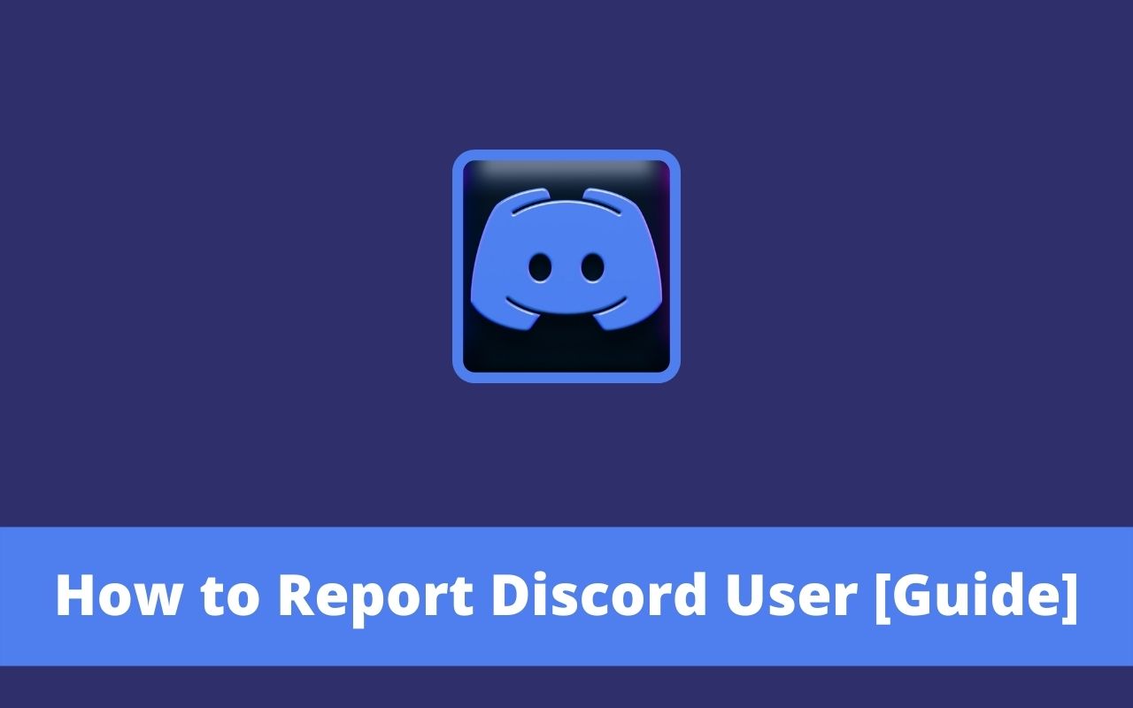 Cómo reportar a un usuario de Discord [Guide]